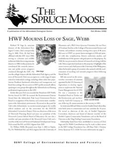 THE  SPRUCE MOOSE A publication of the Adirondack Ecological Center  Fall/Winter 2002