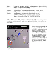 Title:  Production scenario of EADS military aircraft of the ARVIKA project – Cable loom assembly  Authors: