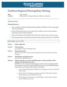 Northeast Regional Planning Body Meeting Date Location June 3-4, 2015 Hilton Mystic, 20 Coogan Boulevard, Mystic, Connecticut