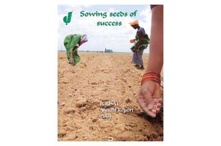 Contents 2 Message from the Chairman and the Director General Sowing the seeds of success 4 6 8