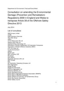 Department for Environment, Food and Rural Affairs  Consultation on amending the Environmental Damage (Prevention and Remediation) Regulations 2009 in England and Wales to transpose Article 38 of the Offshore Safety