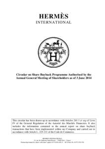 HERMÈS INTERNATIONAL Circular on Share Buyback Programme Authorised by the Annual General Meeting of Shareholders as of 3 June 2014