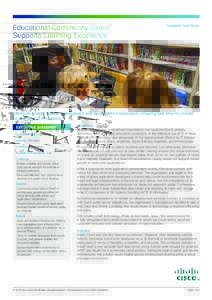 Educational Community Cloud Supports Learning Excellence Customer Case Study  Kennisnet creates flexible development and deployment environment, ensuring fast time-to-market