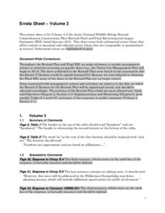 Errata Sheet – Volume 3 This errata sheet is for Volume 3 of the Arctic National Wildlife Refuge Revised Comprehensive Conservation Plan (Revised Plan) and Final Environmental Impact Statement (EIS), dated January 2015