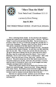 “More Than the Math” Texts: Psalm 8 and 2 Corinthians 13:11-13 a sermon by Kevin Fleming June 15, 2014 FIRST PRESBYTERIAN CHURCH - EVANSVILLE, INDIANA