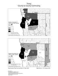 Trinity County to County Commute