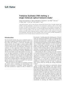 Soft Matter View Article Online View Journal Trehalose facilitates DNA melting: a single-molecule optical tweezers study†