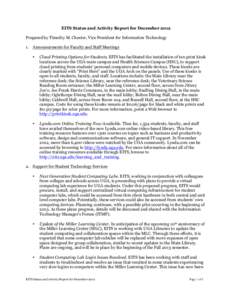 EITS Status and Activity Report for December 2012 Prepared by Timothy M. Chester, Vice President for Information Technology 1. Announcements for Faculty and Staff Meetings •  Cloud Printing Options for Students. EITS h