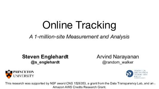 Online Tracking A 1-million-site Measurement and Analysis Steven Englehardt  Arvind Narayanan