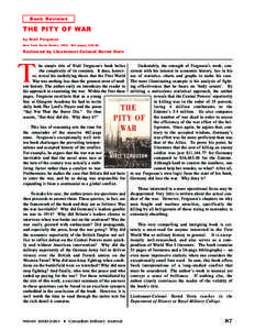 Book Reviews  THE PITY OF WAR by Niall Ferguson New York: Basic Books, [removed]pages, $25.95.