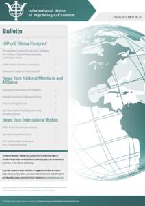 February 2015 Vol. 07 No. 02  Bulletin ..............................................................................................................................................  IUPsyS’ Global Footprint