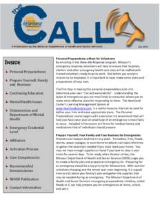 Incident management / United States Public Health Service / United States Department of Homeland Security / Disaster preparedness / National Incident Management System / Emergency / Federal Emergency Management Agency / Medical Reserve Corps / Disaster Medical Assistance Team / Public safety / Emergency management / Management