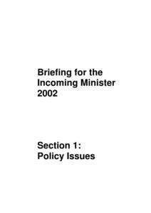 Microsoft Word - briefing_incoming_minister_policy_issues_20020826_final.doc