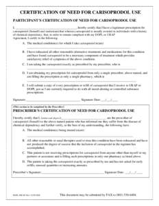 Microsoft Word - form-067_URAP_certification_of_need_for_carisoprodol.doc