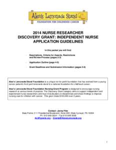 2014 NURSE RESEARCHER DISCOVERY GRANT: INDEPENDENT NURSE APPLICATION GUIDELINES In this packet you will find: -