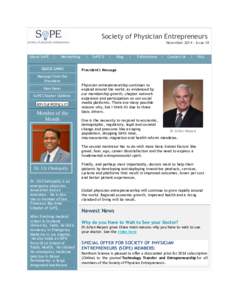 Society of Physician Entrepreneurs NovemberIssue 38 About SoPE  |
