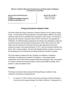 BEFORE THE ENERGY RESOURCES CONSERVATION AND DEVELOPMENT COMMISSION OF THE STATE OF CALIFORNIA APPLICATION FOR CERTIFICATION  DOCKET NO. 01-EP-1