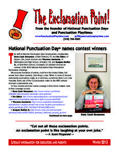 The Exclamation Point! From the founder of National Punctuation Day® and Punctuation Playtime® www.PunctuationPlaytime.com [removed]