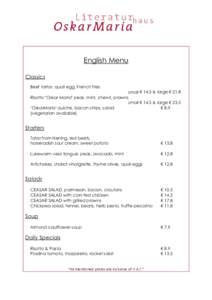 English Menu Classics Beef tartar, quail egg, French fries small € 14.5 & large € 21.8 Risotto 