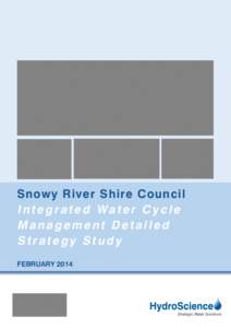 Snowy River Shire Council Integrated Water Cycle Management Detailed Strategy Study FEBRUARY 2014