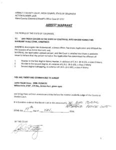 DISTRICT / COUNTY COURT, MESA COUNTY, STATE OF COLORADO ACTION NUMBER 14CR Mesa County (Colorado) Sheriff’s Office Case[removed]AFFIDAVIT IN SUPPORT OF ARREST WARRANT IN THE MATTER OF: