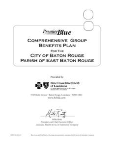 Comprehensive Group Benefits Plan For The City of Baton Rouge Parish of East Baton Rouge
