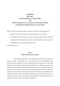 AGREEMENT BETWEEN THE GOVERNMENT OF THE FAROES AND THE GOVERNMENT OF ST. VINCENT AND THE GRENADINES CONCERNING INFORMATION ON TAX MATTERS