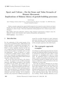 c 2002 Nonlinear Phenomena in Complex Systems ° Sport and Culture - On the Sense and Value Scenario of Human Movement: Implications of Hakens theory of gestalt-building processes