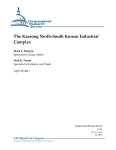 The Kaesong North-South Korean Industrial Complex