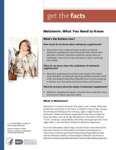 Melatonin: What You Need To Know