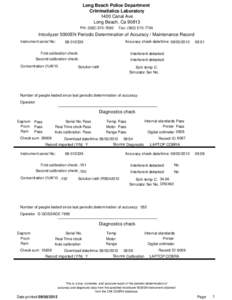 Long Beach Police Department Criminalistics Laboratory 1400 Canal Ave Long Beach, Ca[removed]PH: ([removed]