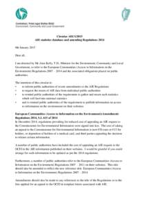 Circular AIE[removed]AIE statistics database and amending Regulations 2014 8th January 2015 Dear all, I am directed by Mr Alan Kelly, T.D., Minister for the Environment, Community and Local Government, to refer to the Eur