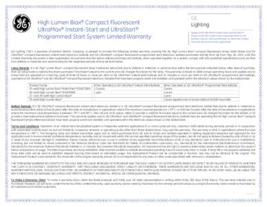 Biax®  High Lumen Compact Fluorescent UltraMax® Instant-Start and UltraStart® Programmed Start System Limited Warranty