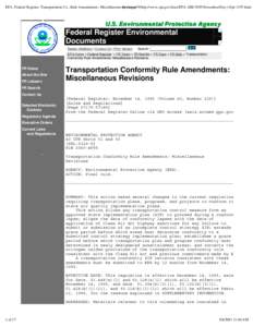 EPA: Federal Register: Transportation Co...Rule Amendments: Miscellaneous wysiwyg://9/http://www.epa.gov/docs/EPA-AIR/1995/November/Day-14/pr-1197.html Revisions Federal Register Environmental Documents Recent Additions 