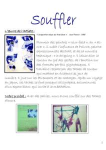 L’œuvre de l’artiste l’artiste : « Composition bleue sur fond blanc » - Sam FrancisPionnier des peintres « color-field », du « allover », il subit l’influence de Pollock, peintre expressionniste ab