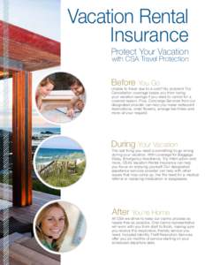 Vacation Rental Insurance Protect Your Vacation with CSA Travel Protection  Before You Go