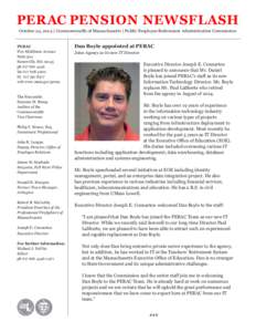 PERAC PENSION NEWSFLASH October 24, 2014 | Commonwealth of Massachusetts | Public Employee Retirement Administration Commission PERAC Five Middlesex Avenue Suite 304 Somerville, MA 02145