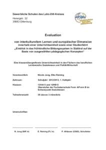 Gewerbliche Schulen des Lahn-Dill-Kreises HerwigstrDillenburg Evaluation von interkulturellem Lernen und europäischer Dimension