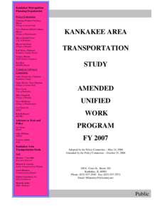 River Valley Metro / Metropolitan planning organization / Illinois Department of Transportation / United States Department of Transportation / Safe /  Accountable /  Flexible /  Efficient Transportation Equity Act: A Legacy for Users / Kankakee County /  Illinois / Federal Transit Administration / Prairie Parkway / Transportation in the United States / Transportation planning / Transport