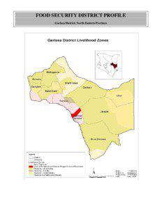 FOOD SECURITY DISTRICT PROFILE Garissa District, North Eastern Province