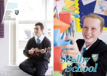 Think you know us? Come and find out for yourself by booking a visit and seeing Scalby School at work: Scalby School