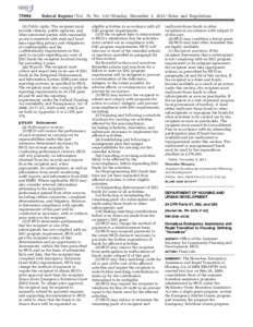 [removed]Federal Register / Vol. 76, No[removed]Monday, December 5, [removed]Rules and Regulations (2) Public rights. The recipient must provide citizens, public agencies, and