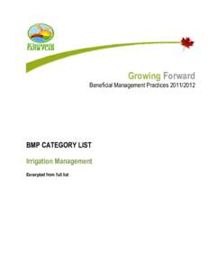 Growing Forward Beneficial Management Practices[removed]BMP CATEGORY LIST Irrigation Management Excerpted from full list