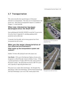 Snoqualmie Pass / Geography of the United States / Interstate 90 in Washington / Washington State Department of Transportation / Avalanche / Washington / Transportation in the United States / Chicago /  Milwaukee /  St. Paul and Pacific Railroad