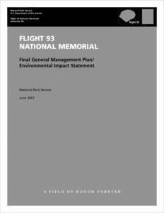 United Airlines Flight 93 / Gateway Arch / American Airlines Flight 77 / American Airlines Flight 587 / National September 11 Memorial & Museum / Aviation accidents and incidents / September 11 attacks / Flight 93 National Memorial