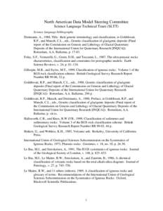 North American Data Model Steering Committee Science Language Technical Team (SLTT) Science language bibliography Dreimanis, A., 1988, Tills: their genetic terminology and classification, in Goldthwait, R.P., and Matsch,