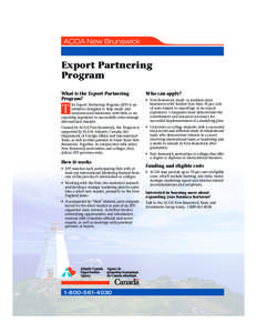 ACOA New Brunswick  Export Partnering Program What is the Export Partnering Program?