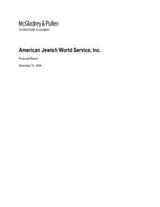 American Jewish World Service, Inc. Financial Report December 31, 2008 Contents