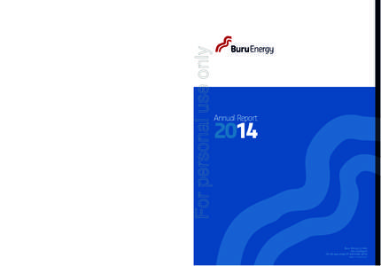 Annual Report For the year ended 31DecemberFor personal use only Buru Energy Limited