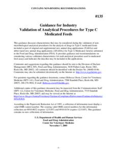 CONTAINS NON-BINDING RECOMMENDATIONS  #135 Guidance for Industry Validation of Analytical Procedures for Type C Medicated Feeds